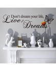 ZOOYOO no sueño tu vida arte vinilo pared pegatinas de calcomanías de pared casa decoración Live Your Dreams
